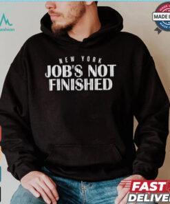 New York Yankees Job’s Not Finished 2024 MLB Postseason shirt