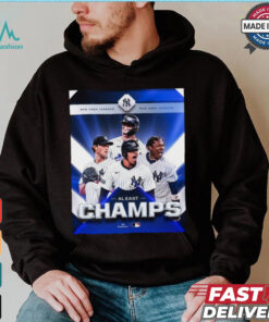 New York Yankees are crowned AL East champions for the third time in six years MLB 2024 Poster t shirt