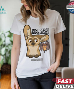 Nice Ears! Shirt