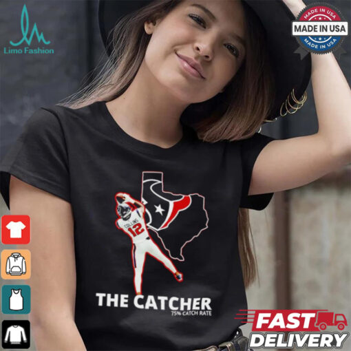 Nico Collins the catcher 75% catch rate shirt