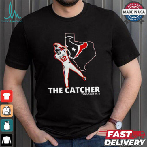 Nico Collins the catcher 75% catch rate shirt