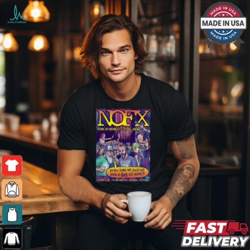 Nofx San Pedro, CA, US Nofx Oct 4 6 2024 Event Poster Shirt