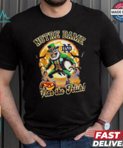 Notre Dame Fighting Irish Football Fear The Trish Halloween shirt
