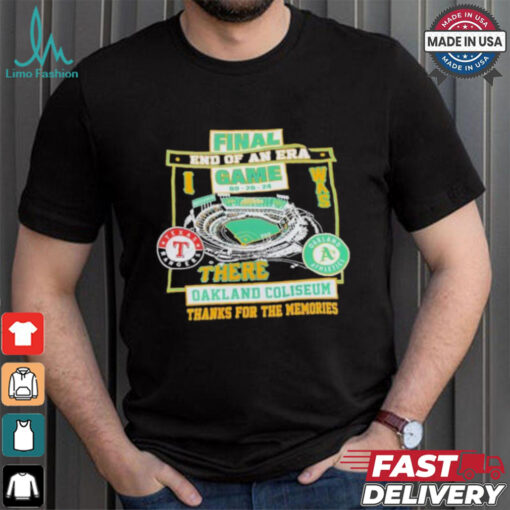 Oakland Athletics Final End Of An Era Game There Oakland Coliseum Shirt