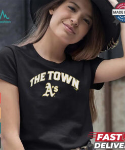 Oakland Athletics Hometown Hella Good The Town A’s shirt