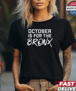 October Is For The Bronx 2024 t shirt