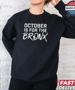 October Is For The Bronx 2024 t shirt