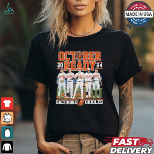 October Ready 2024 Baltimore Orioles Team Signatures Shirt