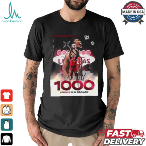 Official A’ja Wilson 1000 Points In A Season Congratulations Welcome To The W WNBA Merchandise T Shirt