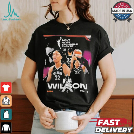 Official A’ja wilson from las vegas aces is your 2024 kia wNBA mvp kia most valuable player T shirt