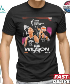 Official A’ja wilson from las vegas aces is your 2024 kia wNBA mvp kia most valuable player T shirt