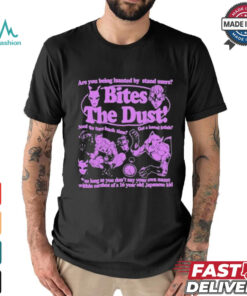 Official Are You Being Hunted By Stand Users Bites The Dust Shirt