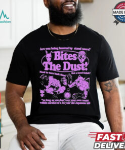 Official Are You Being Hunted By Stand Users Bites The Dust Shirt