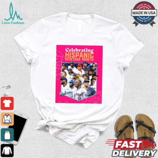 Official Celebrating Happy Hispanic Heritage Month MLB Players Poster t shirt