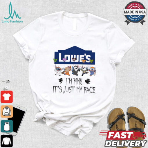 Official Chibi Horror Movie Characters Lowe’s I’m Fine It’s Just My Face Halloween shirt