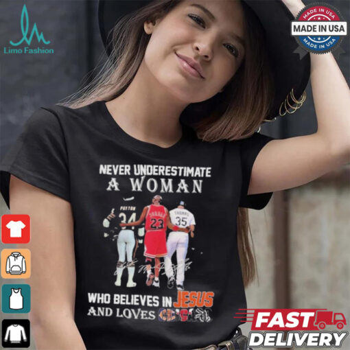 Official Chicago Bulls Chicago Bears Never Underestimate A Woman Believes In Jesus T Shirt