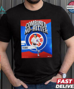 Official Combined No Hitter Chicago Cubs T Shirt