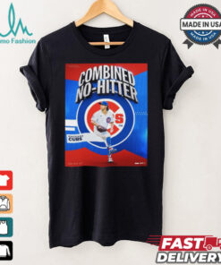 Official Combined No Hitter Chicago Cubs T Shirt