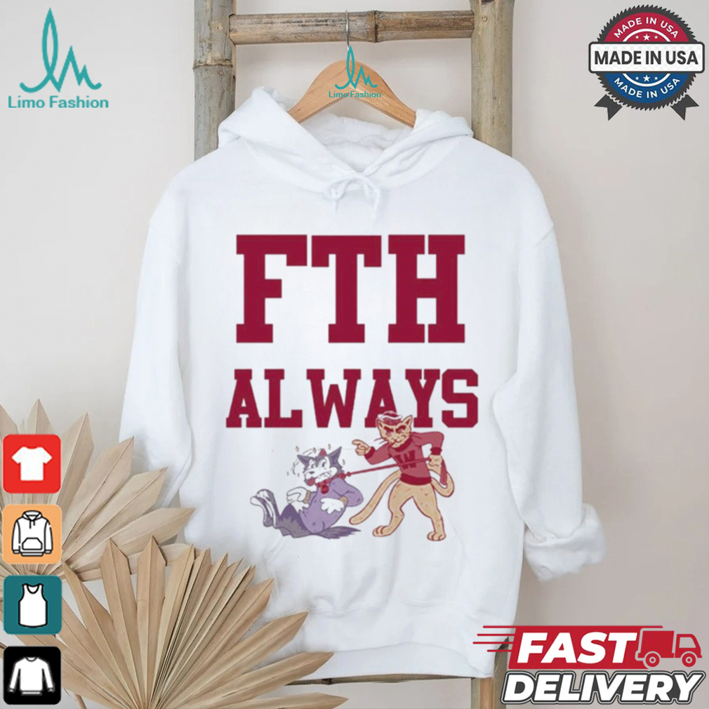 Official FTH Always Shirt Official FTH Always Shirt