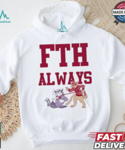 Official FTH Always Shirt