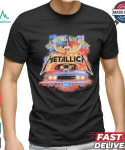 Official Gimme Fuel, Gimme Fire T Shirt