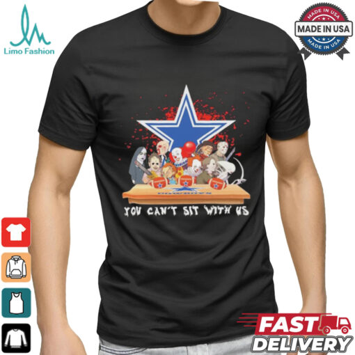 Official Horror Characters Movie Team You Can’t Sit With Us Dallas Cowboys Halloween Shirt