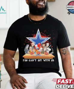 Official Horror Characters Movie Team You Can’t Sit With Us Dallas Cowboys Halloween Shirt