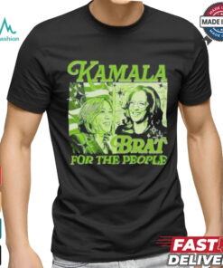 Official Kamala Brat For The People Kamala Harris For President 2024 Charli Xcx Inspired T shirt