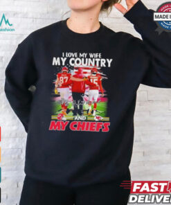Official Kelce Mahomes And Andy Reid I Love My Wife My Country And My Kansas City Chiefs Shirt