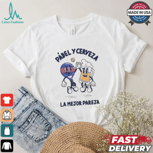 Official La Mejor Pareja Padel Y Cerveza T shirt