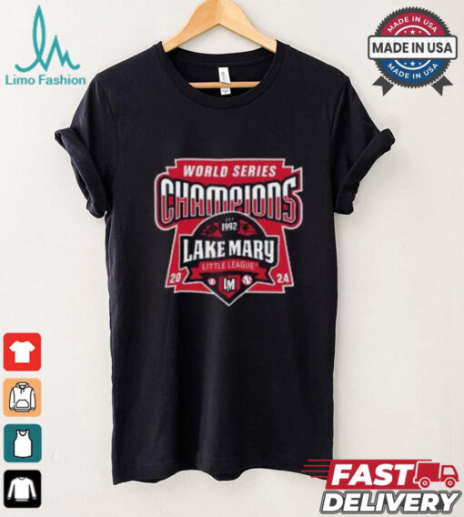 Official Lake Mary Little League 2024 World Series Champions Est 1992 logo shirt