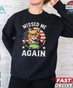 Official Missed Me Again Second Trump Cat Golf Shirt