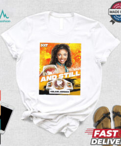 Official NTX Kelani Jordan are Women’s North American Champion And Still 2024 Poster t shirt