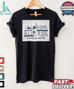Official New York Yankees MLB Aaron Judge All Rise Foundation 9 9 For 99 Auction t shirt