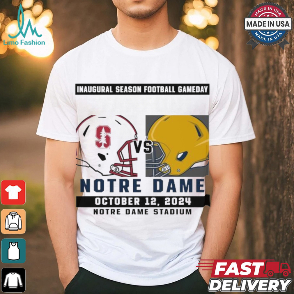 Official Notre Dame Fighting Irish vs Stanford Football Gameday October 12,2024 Matchup shirt Official Notre Dame Fighting Irish vs Stanford Football Gameday October 12,2024 Matchup shirt