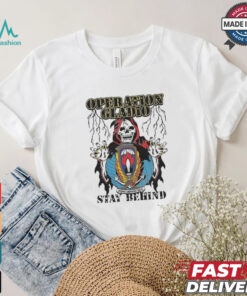 Official Operation Gladio Stay Behind T shirt Official Operation Gladio Stay Behind T shirt