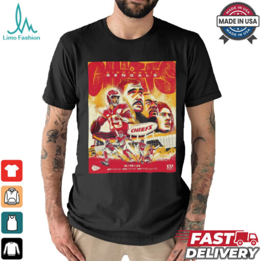 Official Poster NFL 2024 Kansas City Chiefs vs. Cincinnati Bengals 15 09 2024 Graphic t shirt