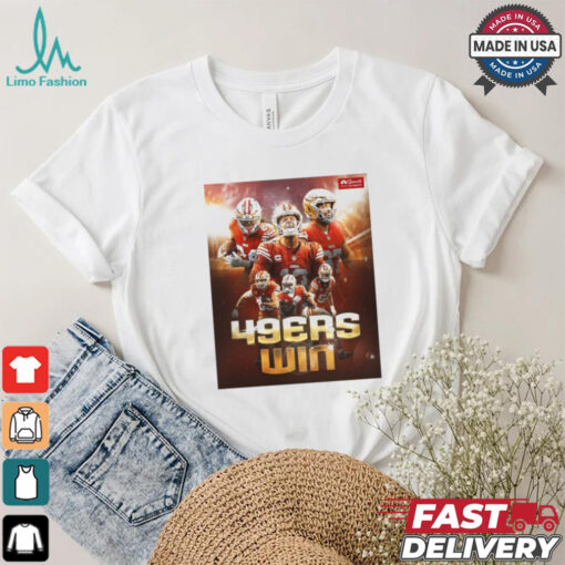 Official Poster San Francisco 49ers Monday night Win to start the season NFL 2024 t shirt