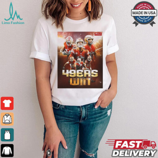 Official Poster San Francisco 49ers Monday night Win to start the season NFL 2024 t shirt