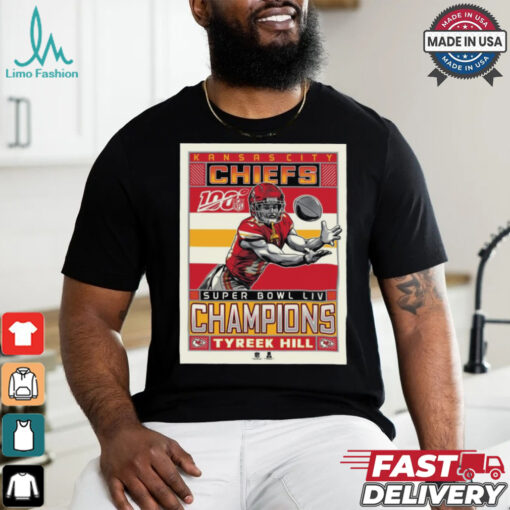 Official Poster Tyreek Hill Kansas City Chiefs Super Bowl LIV Champions Graphic t shirt