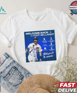 Official Poster Welcome Back The Ravine Cody Bellinger Los Angeles Dodgers Thank You For The Memories t shirt