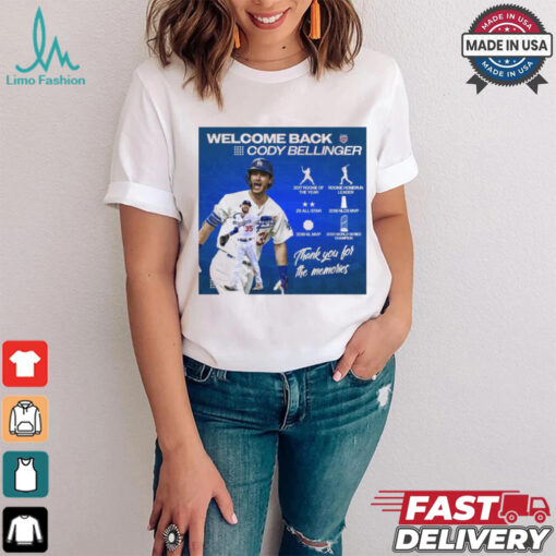 Official Poster Welcome Back The Ravine Cody Bellinger Los Angeles Dodgers Thank You For The Memories t shirt