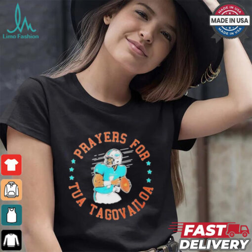 Official Prayers For Tua Tagovailoa T Shirt