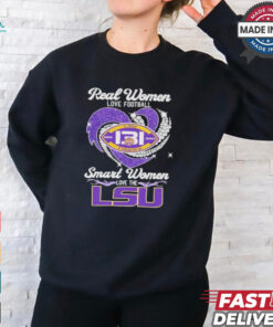 Official Real Women Love Football Smart Women Love The LSU Tigers 131 Years 1893 2024 Shirt