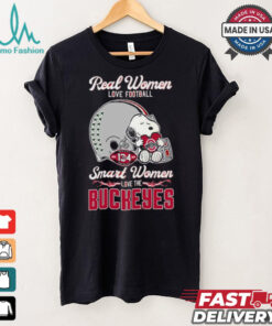 Official Real Women Love Football Smart Women Love The Ohio State Buckeyes X Snoopy Shirt, hoodie, sweater, long sleeve and tank top Official Real Women Love Football Smart Women Love The Ohio State Buckeyes X Snoopy Shirt