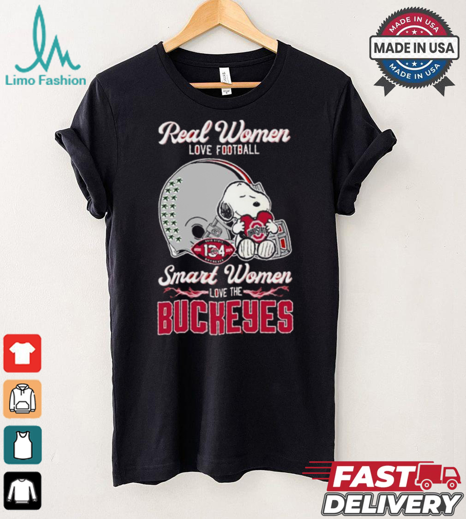 Official Real Women Love Football Smart Women Love The Ohio State Buckeyes X Snoopy Shirt Official Real Women Love Football Smart Women Love The Ohio State Buckeyes X Snoopy Shirt