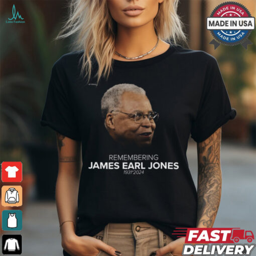 Official Remembering James Earl Jones 1931 2024 t shirt