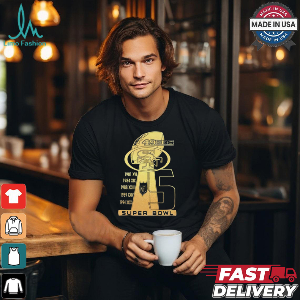 Official San Francisco 49ers Super Bowl 5 Time Champions Ready For New Season 2024 t shirt Official San Francisco 49ers Super Bowl 5 Time Champions Ready For New Season 2024 t shirt