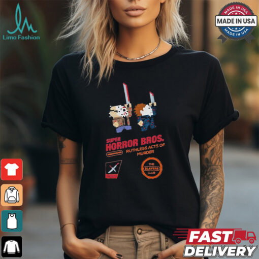 Official Super Horror Bros Ruthless Acts Of Murder The Slayers Club Shirt
