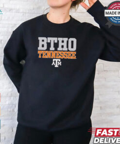 Official Texas A&M Aggies BTHO Tennessee 2024 shirt